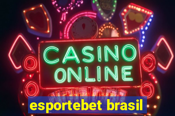 esportebet brasil